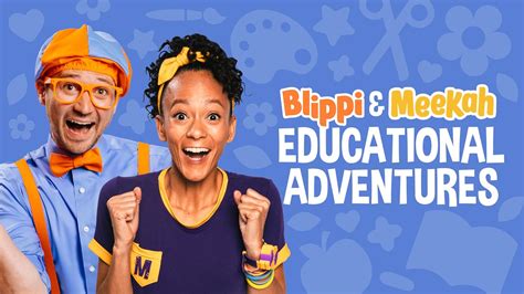 Watch Blippi And Meekahs Educational Adventures Prime Video