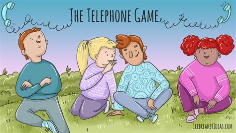 The Telephone Game Icebreakerideas