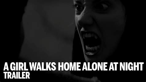 A Girl Walks Home Alone At Night Trailer New Release 2015 Youtube