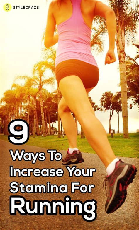 20 Effective Ways To Increase Your Stamina For Running Fitness Tips Workout Running