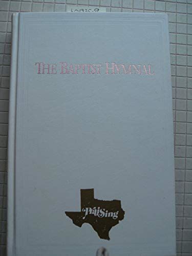 Baptist Hymnal 1991 Abebooks