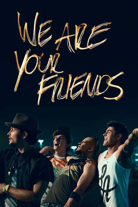 We Are Your Friends 2015 Posters — The Movie Database Tmdb