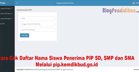 Cara Cek Daftar Nama Siswa Penerima PIP SD SMP Dan SMA Melalui Pip