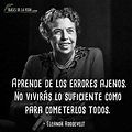 110 Frases de Eleanor Roosevelt | La valiente Primera Dama [Imágenes]