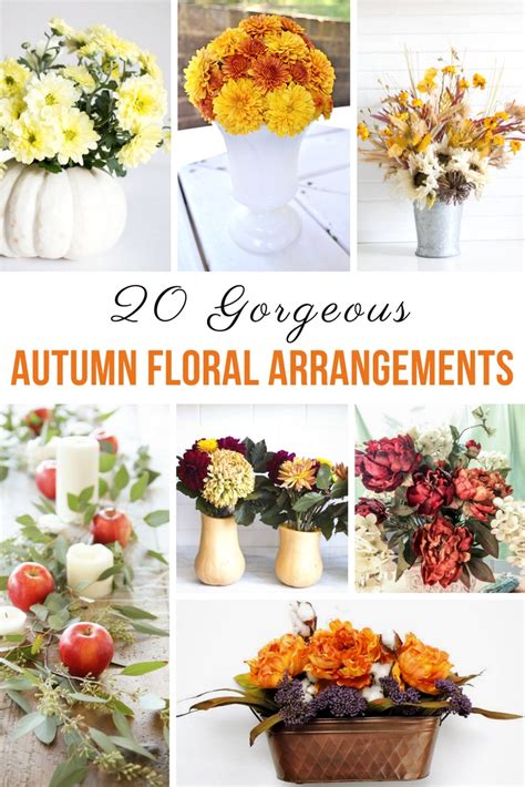 20 Gorgeous Autumn Floral Arrangements Yesterday On Tuesday