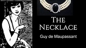 The Necklace by Guy de Maupassant | Short Story - YouTube