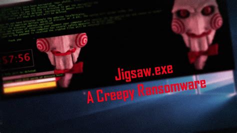 Jigsaw Exe Another Creepy Ransomware Youtube