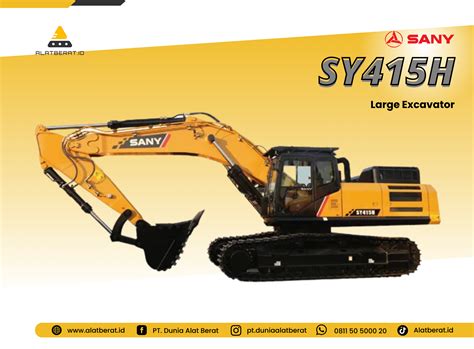 Distributor Alat Berat Sany Large Excavator Sy415h Alatberatid