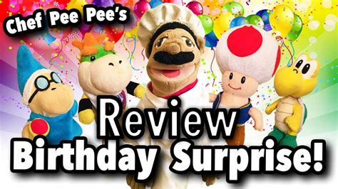 Sml Chef Pee Pees Birthday Surprise Review Youtube