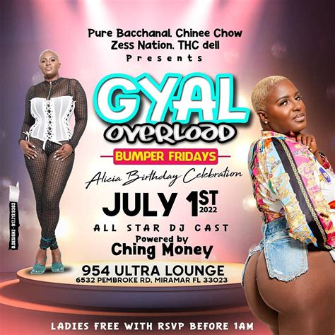 Bumper Fridays Meets Free Drinks Fridays Gyal Ovaload Edition 954 Ultra Lounge Miramar July 1