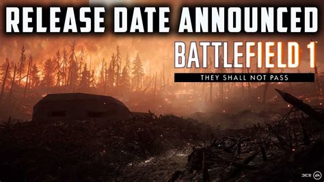 They Shall Not Pass Release Date Announced Battlefield