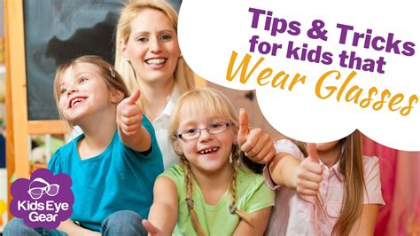 Tips And Tricks For Kids That Wear Glasses Kids Eye Gear