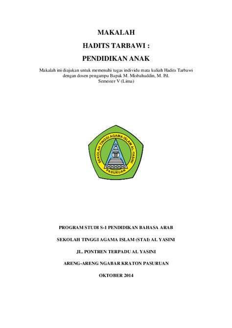 Buat kalian yang masih bingung tentang apa sebenarnya manfaat yang bisa didapatkan dari pendidikan pada anak. Hadits Tentang Pendidikan Anak Usia Dini Pdf - Gambar Islami