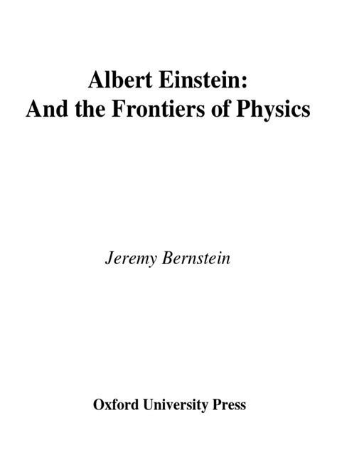 Oxford Portraits In Science Jeremy Bernstein Albert Einstein And The