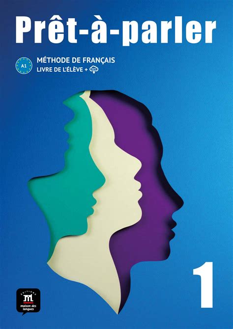 Prêt à parler 1 Livre de l élève Unité 3 by Editions Maison des