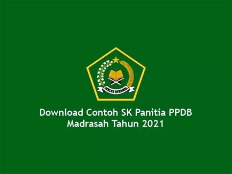 Download Contoh Sk Panitia Ppdb Madrasah Tahun 2021 Al Amin