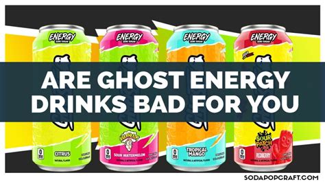 Are Ghost Energy Drinks Safe For Your Health 2024