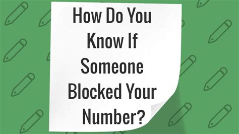 How Do You Know If Someone Blocked Your Number