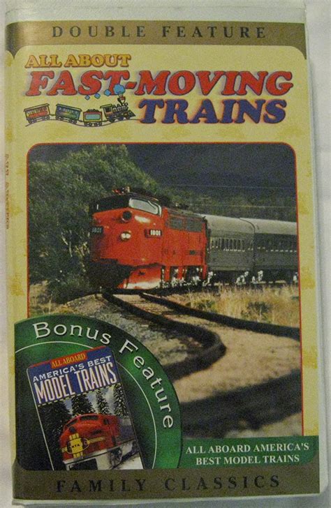 All About Fast Moving Trains And All Aboard Vhs All About