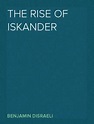 Read The Rise of Iskander Online by Benjamin Disraeli | Books
