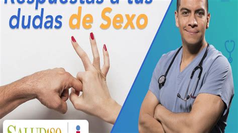 Resuelve Tus Dudas Sexuales Con El Dr Salud Juan Carlos Acosta Salud180