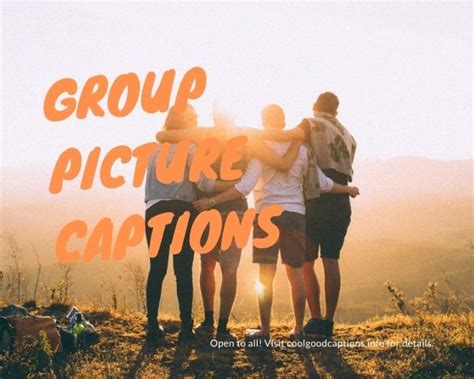 Best Group Picture Captions For Friends Group Photos List