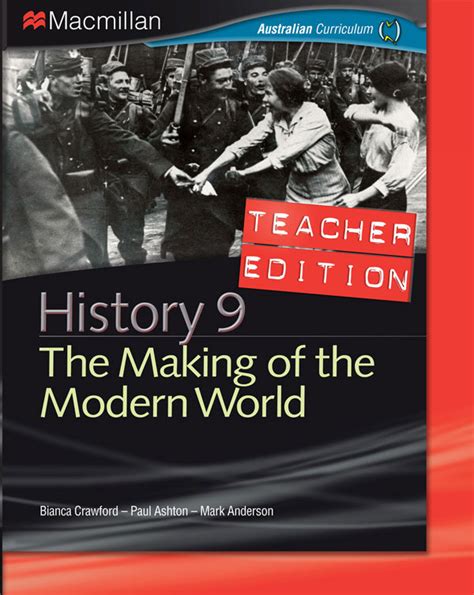 Macmillan History 9 The Making Of The Modern World Teacher Edition