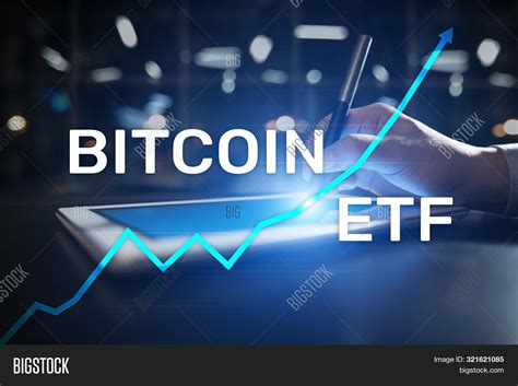 And buying bitcoin directly requires setting up and funding a separate account, often. Bitcoin Etf, Exchange Image & Photo (Free Trial) | Bigstock