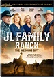 JL Family Ranch: The Wedding Gift DVD (2021) - Hallmark | OLDIES.com