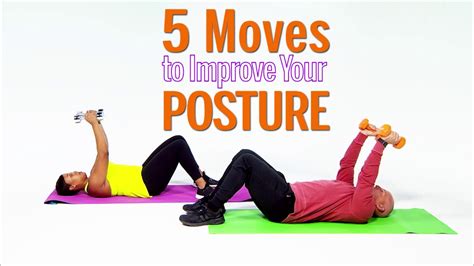 5 Exercises For Better Posture Youtube