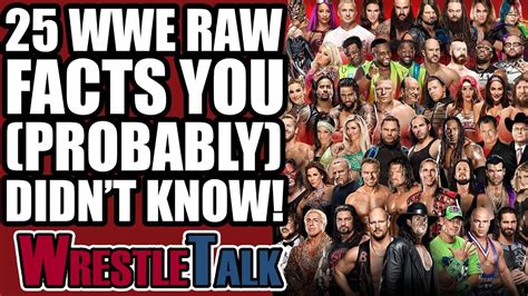 25 FASCINATING WWE Raw Facts You Probably DIDN T KNOW YouTube