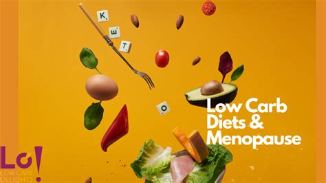 Low Carb Diets And Menopause
