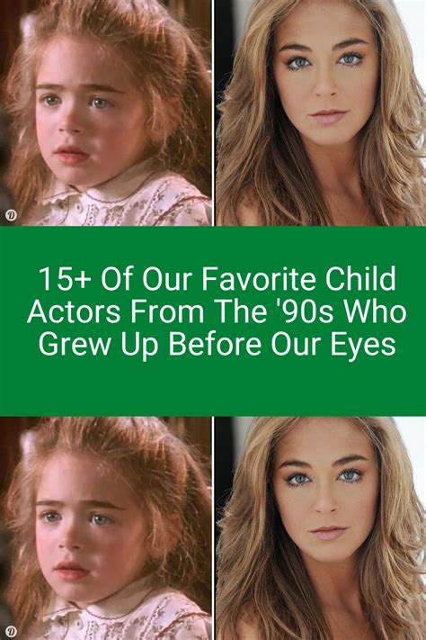 15 Of Our Favorite Child Actors From The 90s Who Grew Up Before Our
