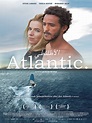 Atlantic. - Film 2014 - FILMSTARTS.de