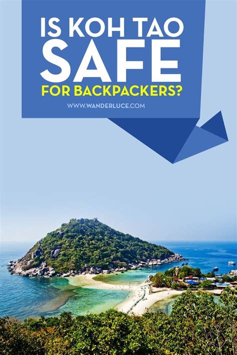 IS KOH TAO SAFE FOR BACKPACKERS Yes And Here Is Why Thailand Travel Thailand Travel
