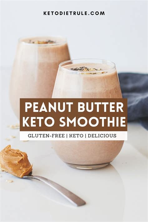 3 tablespoons creamy peanut butter. Peanut Butter Smoothie Recipe: 5 Ingredients - Keto Diet Rule | Recipe | Peanut butter smoothie ...