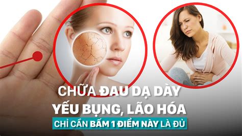 Cách Xoa Bóp Bấm Huyệt Giúp Giảm đau Bụng Nhanh