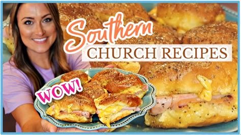 I Still Cant Get Over These Southern Church Cookbook Recipes Cook