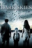 Dark Skies (2013) - Posters — The Movie Database (TMDb)