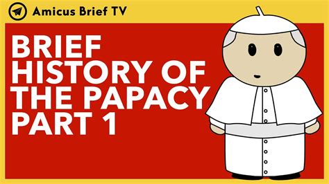 Brief History Of The Papacy 1 Youtube