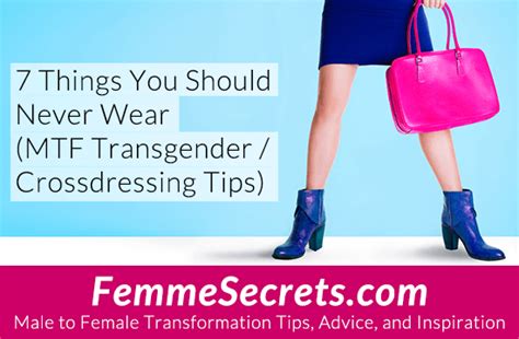 7 things you should never wear mtf transgender crossdressing tips