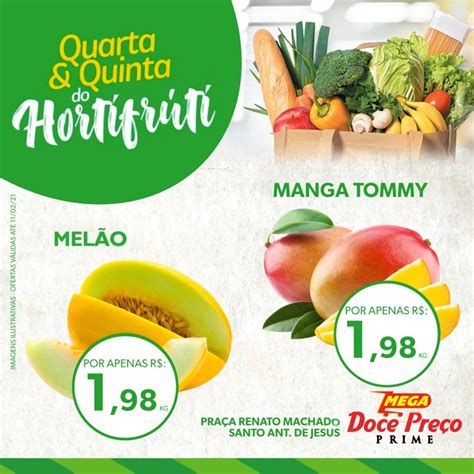 Saj Não Perca A Quarta And Quinta Do Hortifruti Do Mega Doce Preço Prime Desta Semana Confira