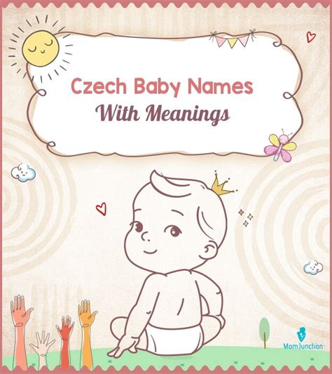 95 Czech Baby Names With Meanings Momjunction Momjunction