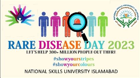 Rare Disease Day 2023 National Skills University Islamabad Rare