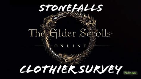 Eso Clothier Survey Stonefalls Location Elder Scrolls Online Youtube