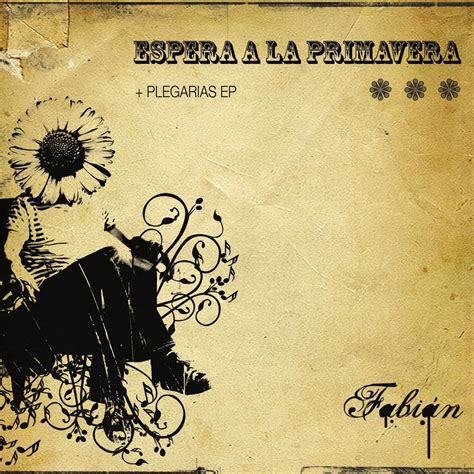 ‎espera A La Primavera Plegarias Ep By Fabián D Cuesta On Apple Music