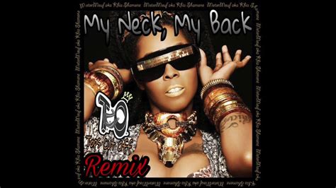 khia my neck my back tops cut off remix [moombahton] youtube