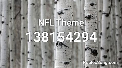 Nfl Theme Roblox Id Roblox Music Codes