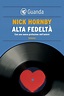 Alta fedeltà (ebook), Nick Hornby | 9788860882592 | Boeken | bol.com