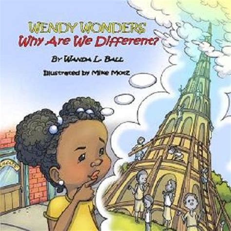 Wendy Wonders Why Are We Different English Edition Ebook Ball